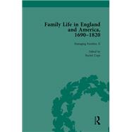 Family Life in England and America, 1690û1820, vol 4