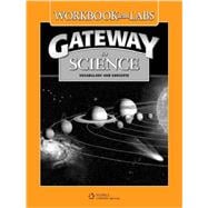 Gateway to Science: Workbook with Labs