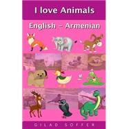 I Love Animals English - Armenian