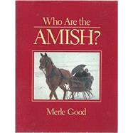 Who Are the Amish