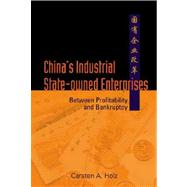 China's Industrial State-Owned Enterprises