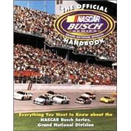 The Official Nascar Busch Series Handbook
