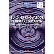 Building Knowledge in Higher Education