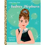 Audrey Hepburn: A Little Golden Book Biography,9780593703328
