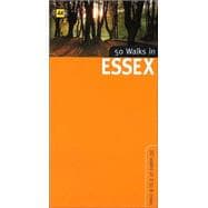 50 Walks in Essex; 50 Walks of 3 to 8 Miles