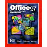 Microsoft Office 97 : Introductory Concepts and Techniques