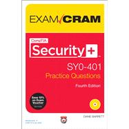 CompTIA Security+ SY0-401 Practice Questions Exam Cram