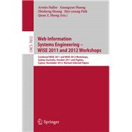 Web Information Systems Engineering-WISE 2011 and 2012 Workshops