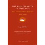 The Principality of Monaco: State, International Status, Institutions