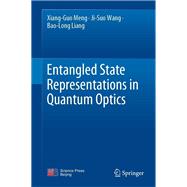 Entangled State Representations in Quantum Optics