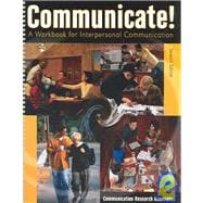 Communicate! : A Workbook for Interpersonal Communication,9780757513329