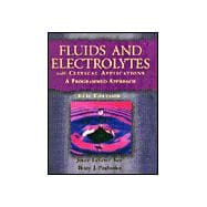 Fluids and Electrolytes with Clinical Applications : A Programmed Approach