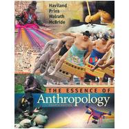 The Essence of Anthropology, 4th Edition