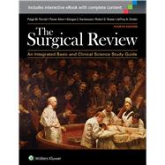 The Surgical Review An Integrated Basic and Clinical Science Study Guide