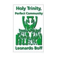 Holy Trinity, Perfect Community