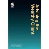 Advising the Wealthy Client