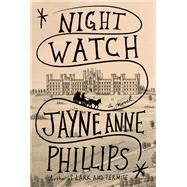 Night Watch A novel