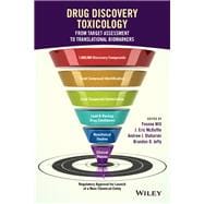 Drug Discovery Toxicology From Target Assessment to Translational Biomarkers,9781119053330