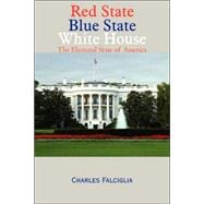Red State Blue State White House