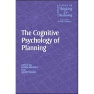 The Cognitive Psychology Of Planning