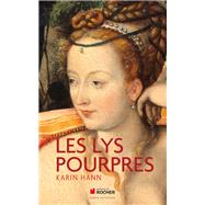 Les Lys pourpres