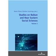 Studies on Balkan and Near Eastern Social Sciences – Volume 2