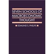 Seven Schools of Macroeconomic Thought The Arne Ryde Memorial Lectures