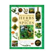 The Encyclopedia of Herbs and Spices: The Ultimate Guide to Herbs and Spices, with Over 200 Recipes
