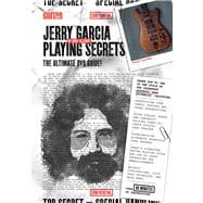 Jerry Garcia Playing Secrets