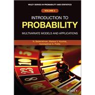 Introduction to Probability Multivariate Models and Applications