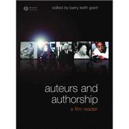 Auteurs and Authorship A Film Reader,9781405153331