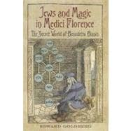 Jews and Magic in Medici Florence