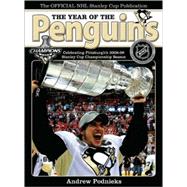 The Year of the Penguins; Celebrating Pittsburgh's 2008–09 Stanley Cup Championship Season