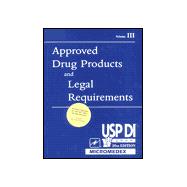 Usp Di, 2000: Approved Drug Products and    Legal Requirements