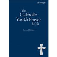 The Catholic Youth Prayer Book (NAVY)