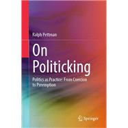 On Politicking
