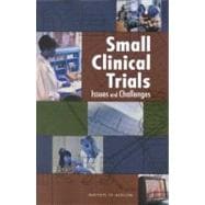 Small Clinical Trials : Issues and Challenges