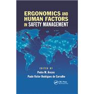 Ergonomics and Human Factors in Safety Management