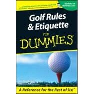 Golf Rules and Etiquette for Dummies