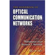 The Handbook of Optical Communication Networks