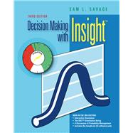 Decision Making With Insight: With Insight.xla 2.0,9781439043332