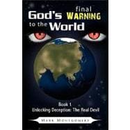 God's Final Warning to the World
