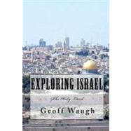 Exploring Israel
