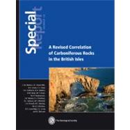 Special Report 26 - A Revised Correlation of Carboniferous Rocks in the British Isles