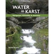 Water in Karst Management, Vulnerability, and Restoration