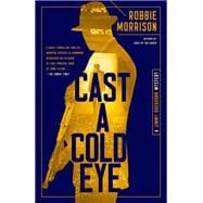 Cast a Cold Eye A Jimmy Dreghorn Mystery book cover, ISBN 9780593723333