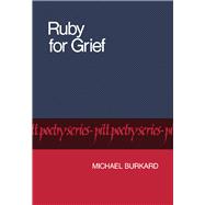 Ruby for Grief
