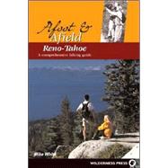 Afoot and Afield: Reno/Tahoe A Comprehensive Hiking Guide