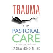 Trauma and Pastoral Care