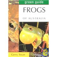 Green Guide Frogs of Australia